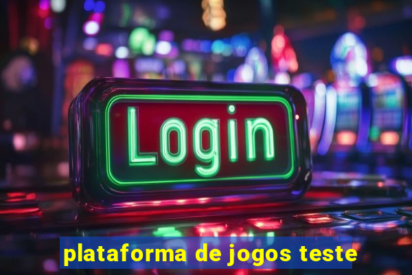 plataforma de jogos teste